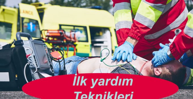 İlk yardım Teknikleri